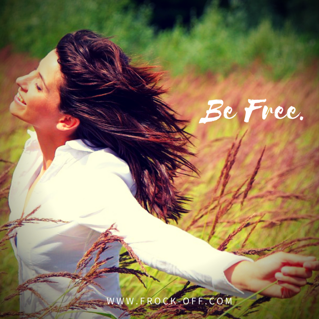 Be Free.